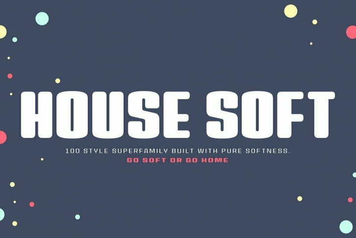 House Soft Font Font Download