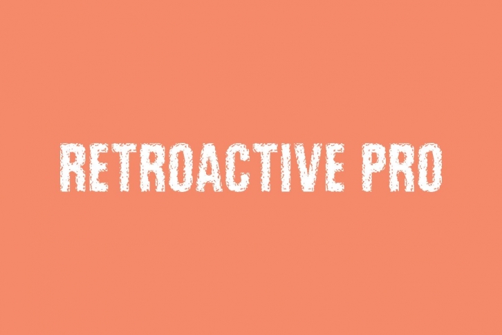 Retroactive Pro Font Font Download