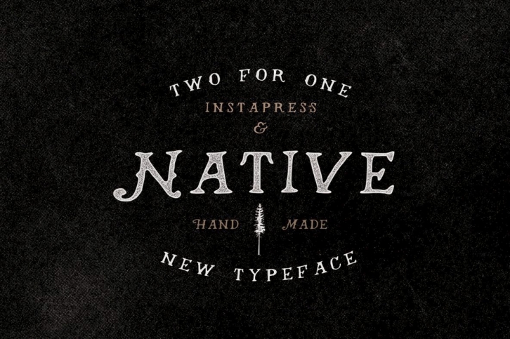 Native + Instapress Font Font Download