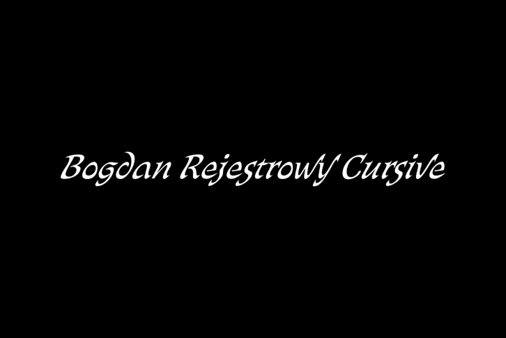 Bogdan Rejestrowy Cursive Font Font Download