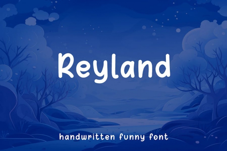 Reyland - Handwritten Funny Font Font Download