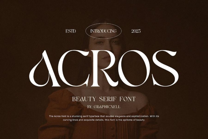 Acros Elegant Serif Font Typeface Font Download