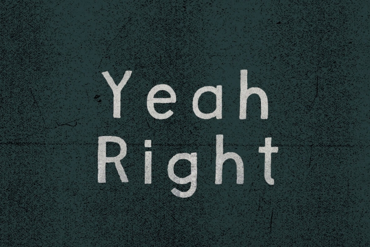 Yeah Right Font Font Download