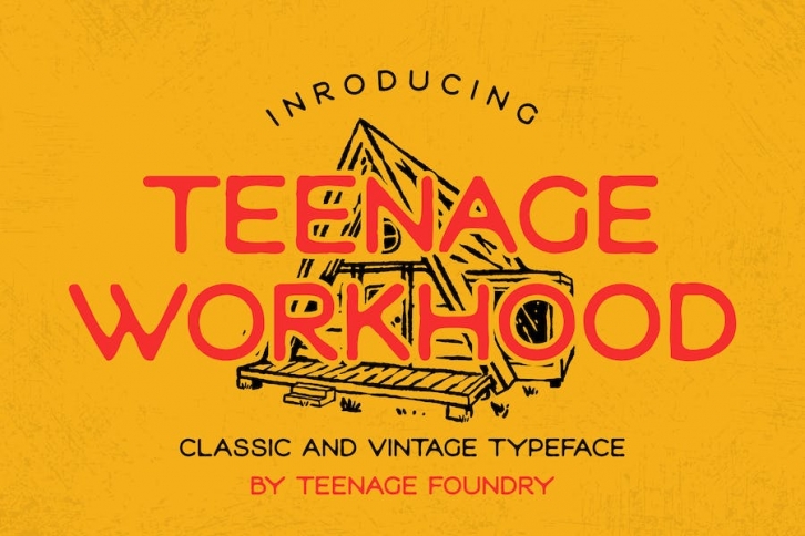 Teenage Workhood - Classic and Vintage Typeface Font Download