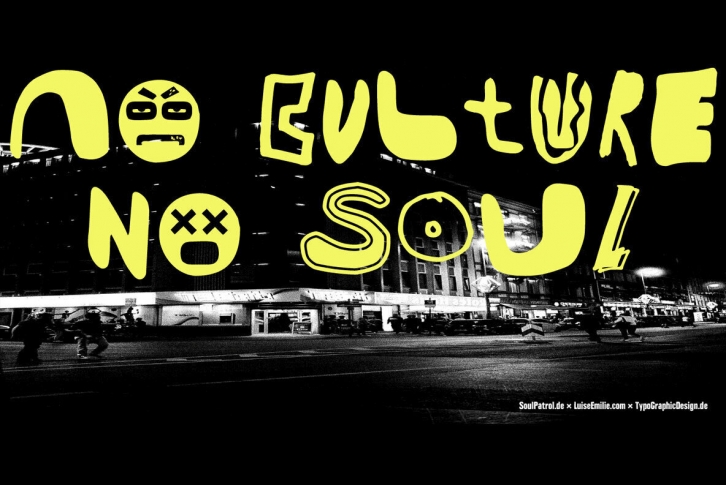 No Culture No Soul Font Font Download