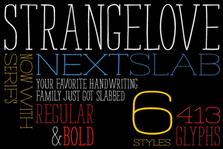 Strangelove NextSlab Font Font Download