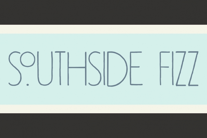 Southside Fizz Font Font Download