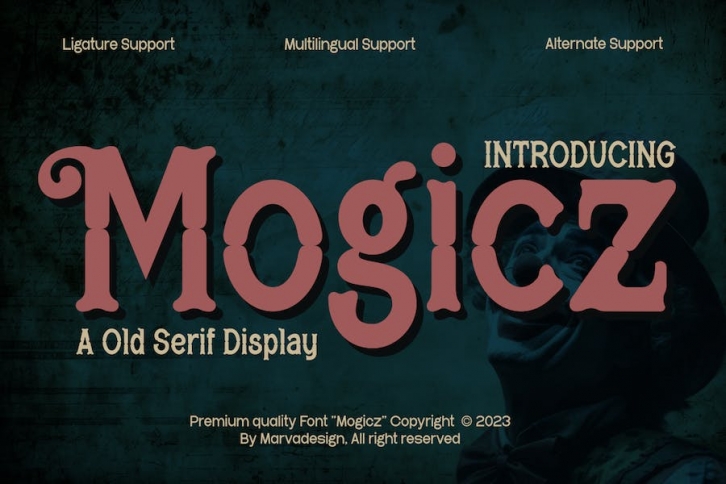 Mogicz - Old Serif Display Font Font Download