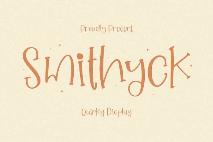 Smithyck Quirky Display Font Font Download