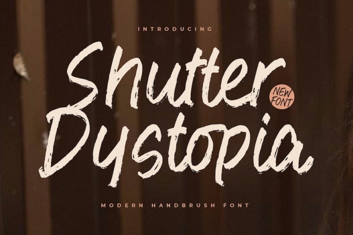 Shutter Dystopia Modern Handbrush Font Font Download