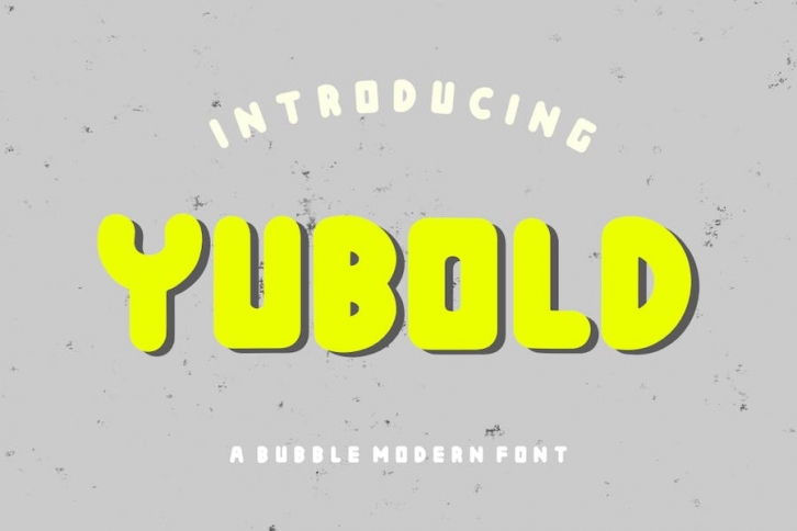 Yubold a Bubble Modern Font Font Download