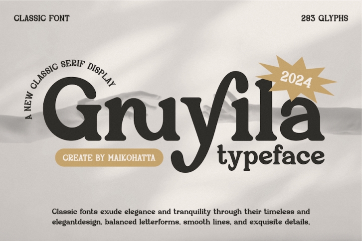 Gruyila - Classic Serif Typeface Font Download