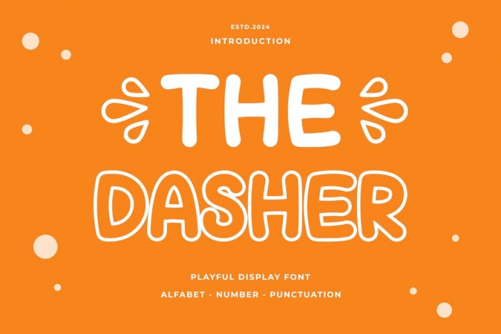 THE DASHER - Playful Display Font Font Download