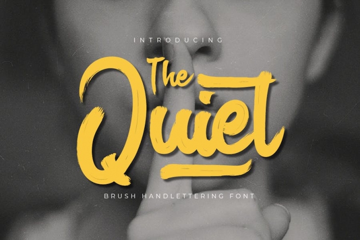 The Quiet - Brush Handwritten Font Font Download