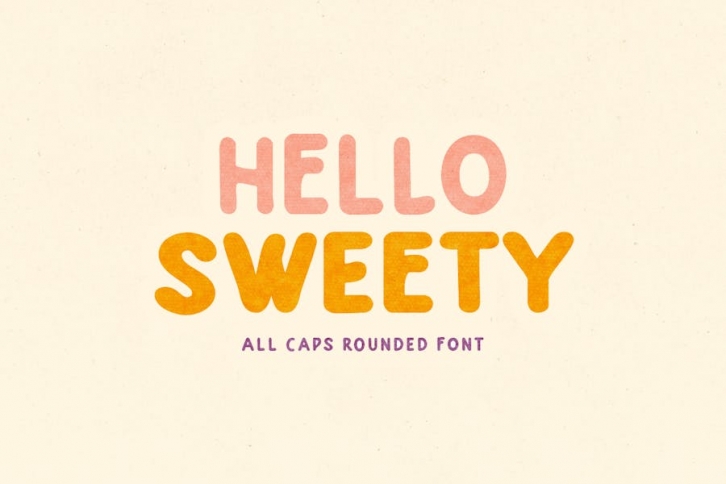Hello Sweety - All Caps Rounded Font Download