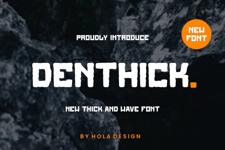 Denthick - Brush Wave Font Font Download