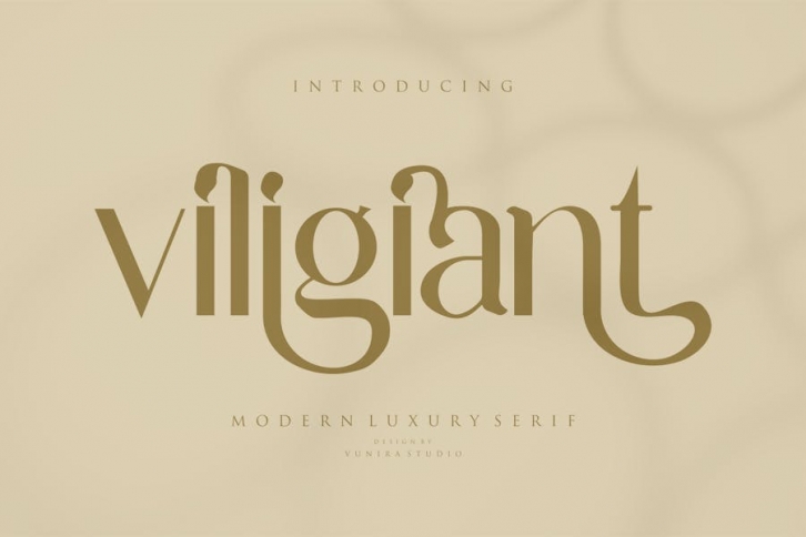 Viligiant - Modern Luxury Serif Font Download