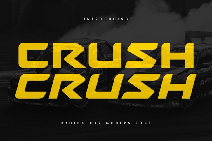 CRUSH - Racing Car Modern Font Font Download