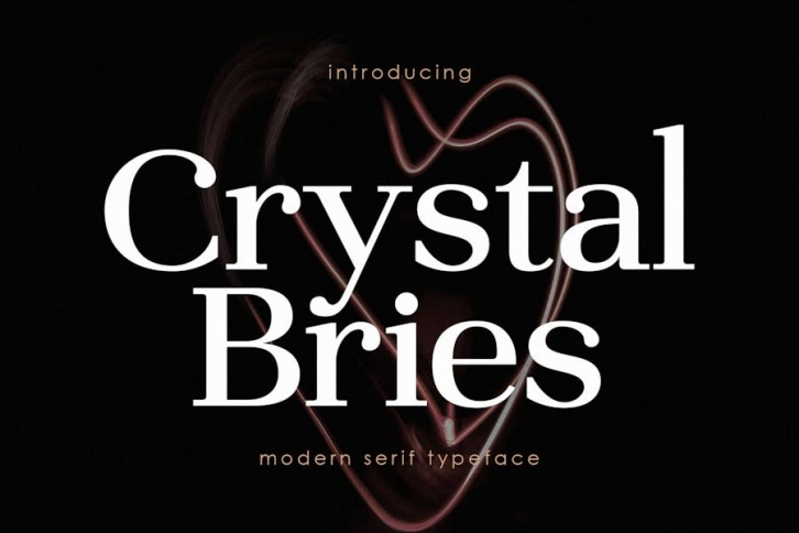 Crystal Bries Serif Font Typeface Font Download