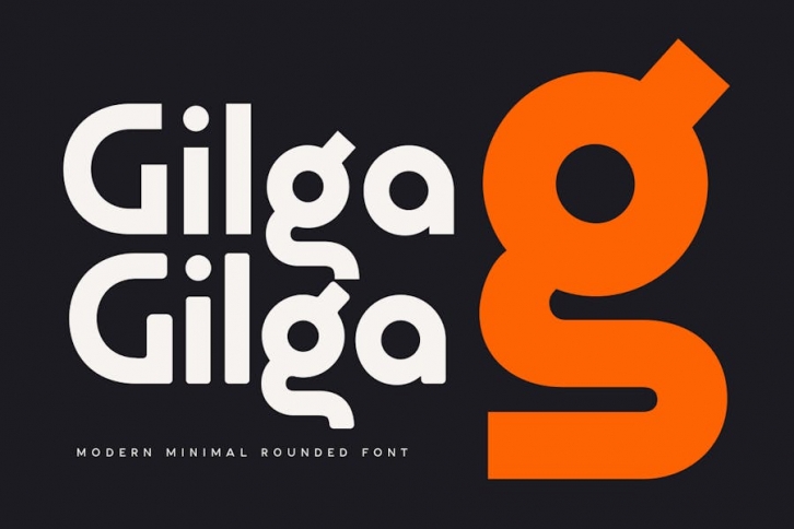Gilga - Modern Minimal Rounded Font Font Download