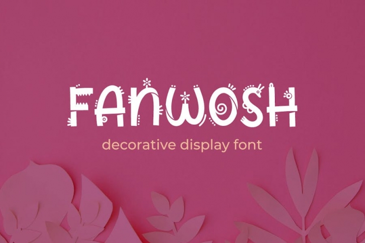 Fanwosh - Decorative Display Font Font Download