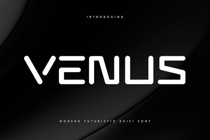 VENUS - Modern Futuristic Scifi Font Font Download