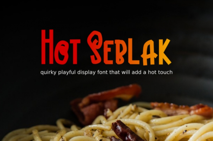Hot Seblak Font Download