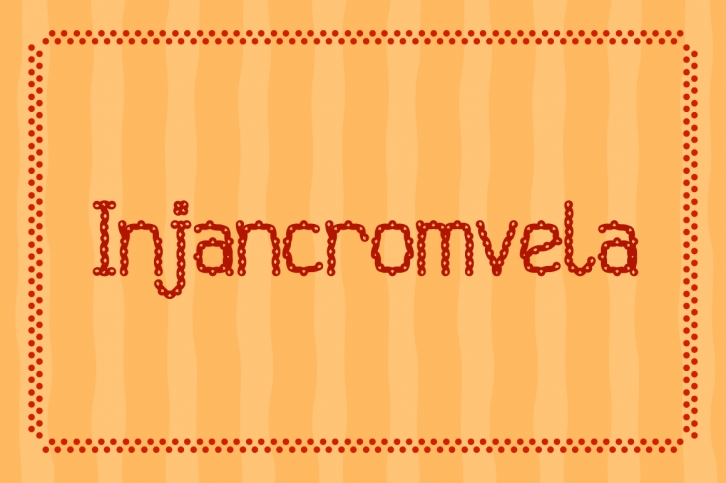 Injancromvela Font Download