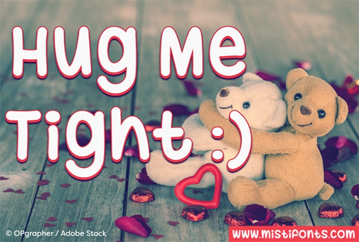 Hug Me Tight Font Download