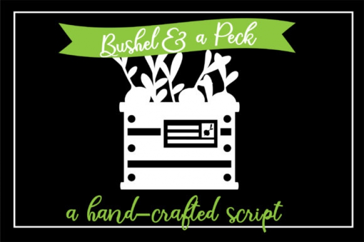 Bushel and a Peck Font Download