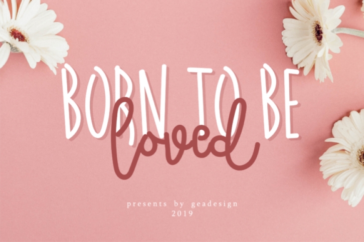 Born to Be Loved Font Download