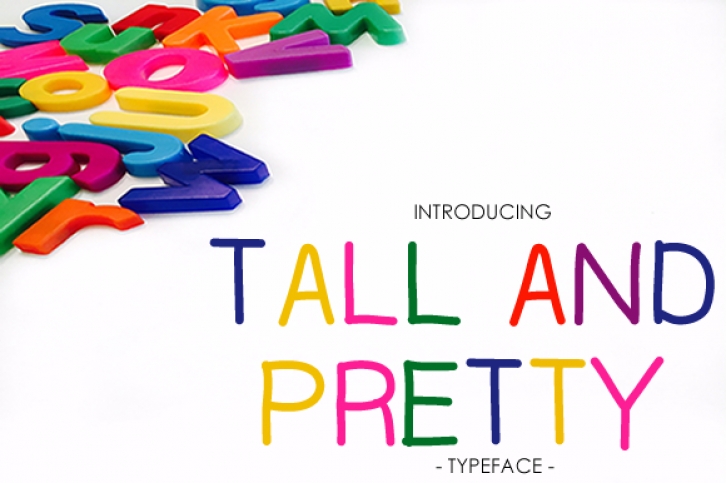 Tall & Pretty Font Download