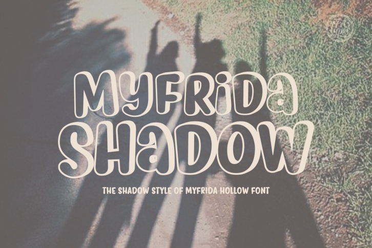 Myfrida Shadow Font Download