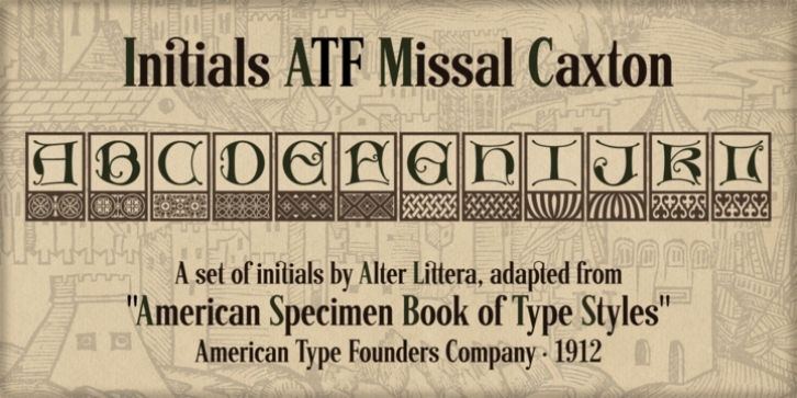 Initials ATF Missal Caxton Font Download