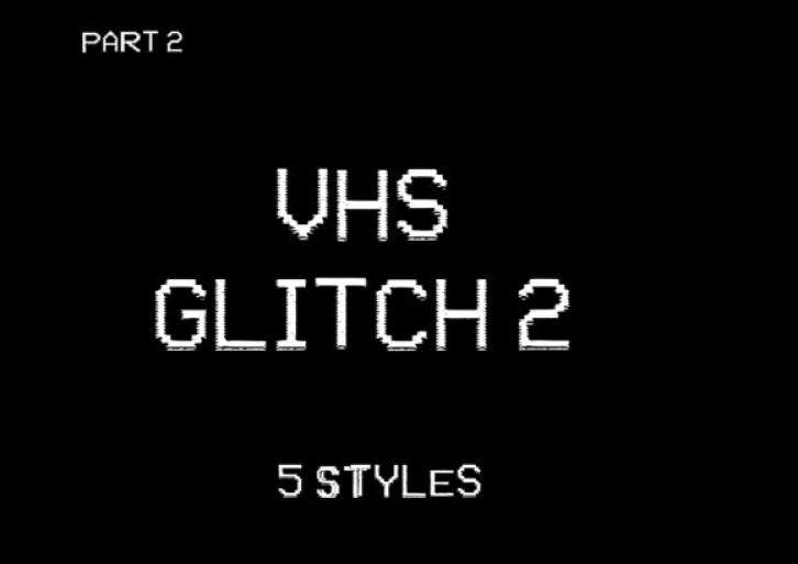 VHS Glitch 2 Font Download