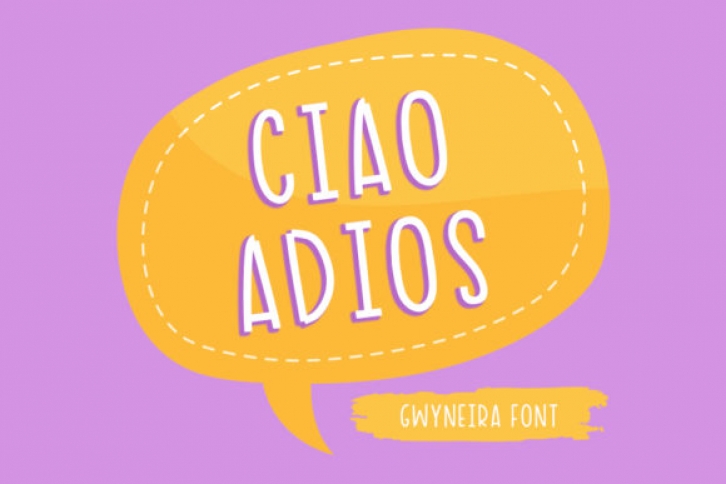 Ciao Adios Font Download