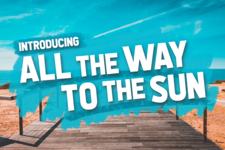 All The Way To The Sun Font Download