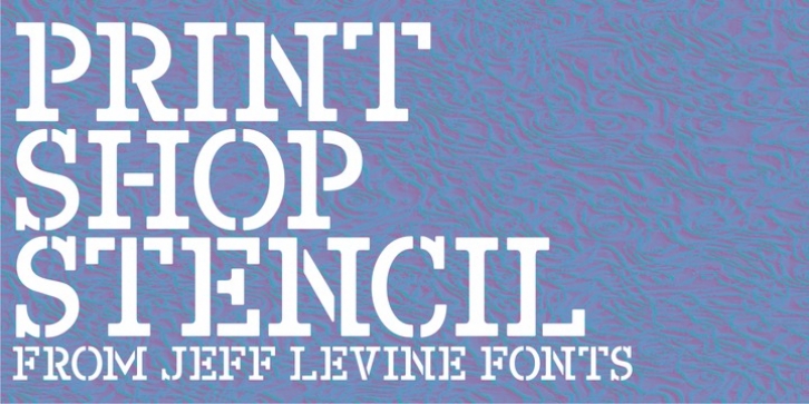 Print Shop Stencil JNL Font Download