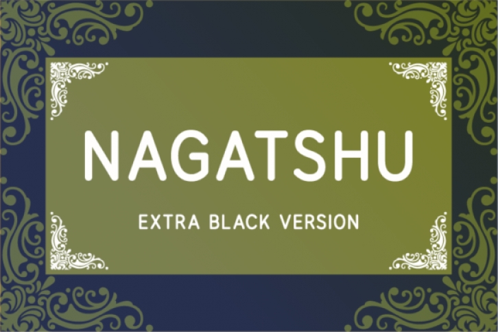 Nagatshu Extra Black Font Download