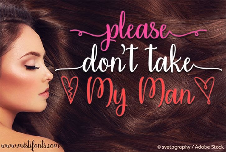 Please Don’t Take My Man Font Download