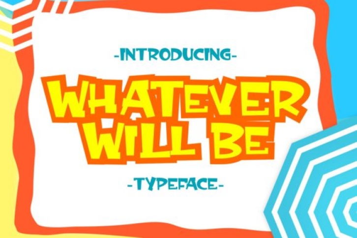 Whatever Will Be Font Download