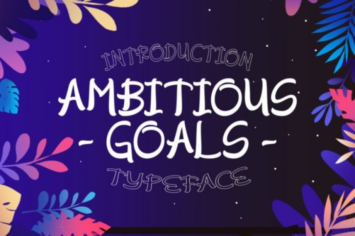 Ambitious Goals Font Download