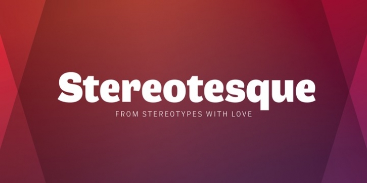 Stereotesque Font Download