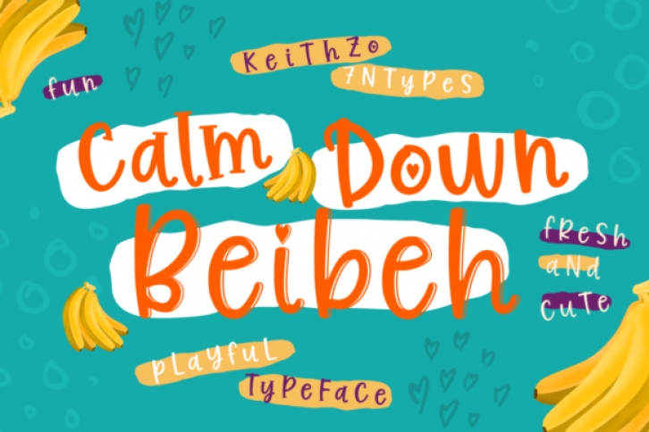 Calm Down Beibeh Font Download