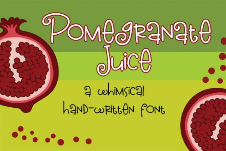 Pomegranate Juice Font Download