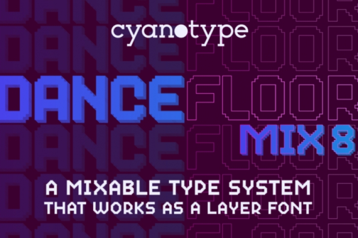 Dance Floor Mix 8 Font Download