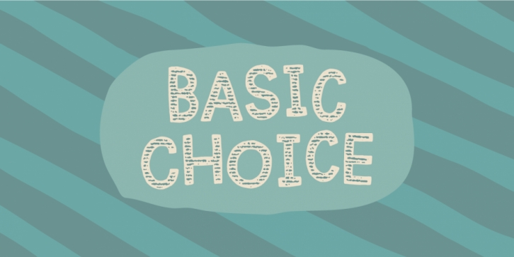 Basic Choice Font Download