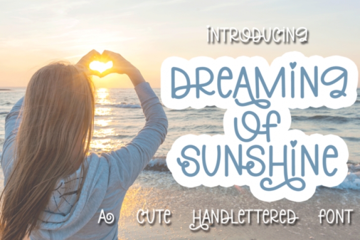 Dreaming of Sunshine Font Download