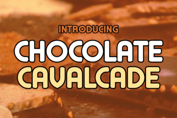 Chocolate Cavalcade Font Download
