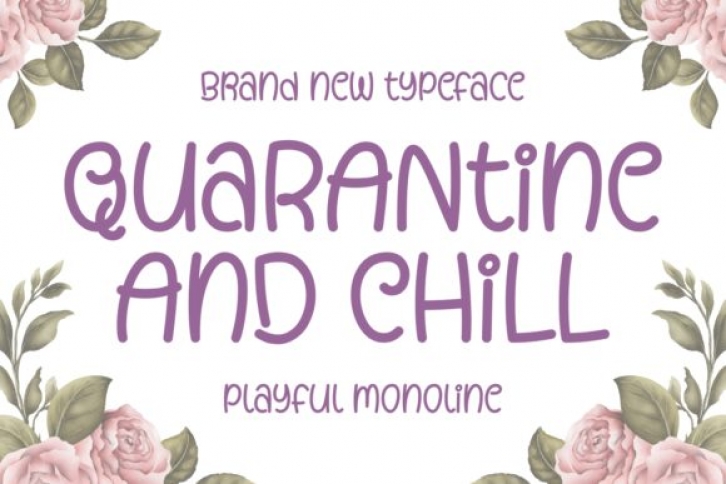 Quarantine and Chill Font Download